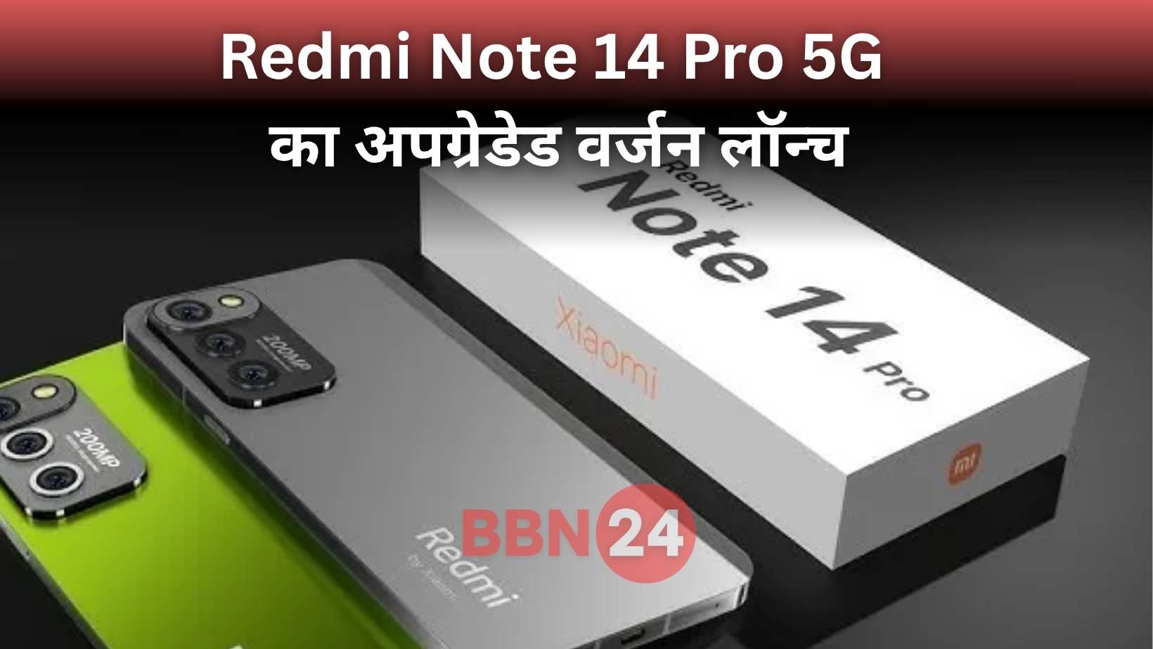 Redmi Note 14 Pro 5g Launch 5500mah Battery 3d Amoled